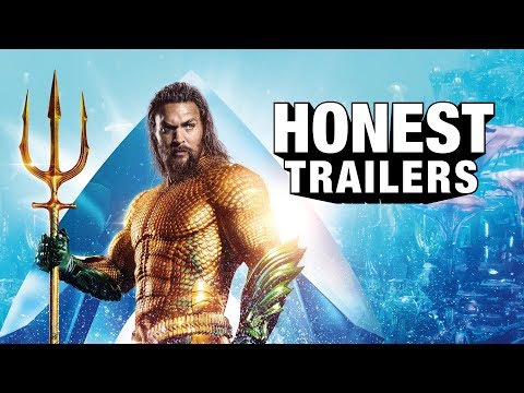 Honest Trailers - Aquaman - UCOpcACMWblDls9Z6GERVi1A
