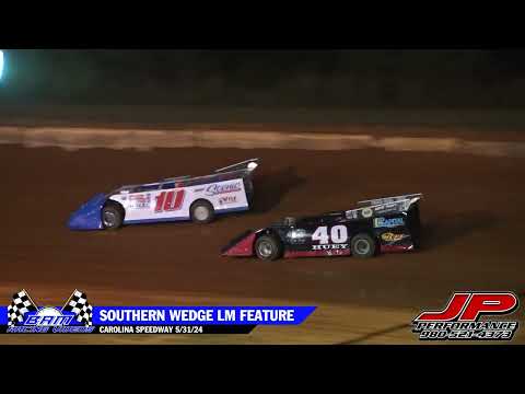 Southern Wedge Late Model Feature - Carolina Speedway 5/31/24 - dirt track racing video image