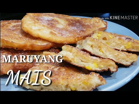 COOKING 101 : MARUYANG MAIS ( FILIPINO CORN FRITTERS )SNACK / MASARAP NA MERYENDA / SIMPLE RECIPE.