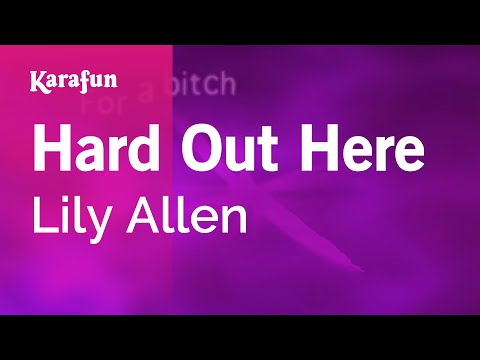 Karaoke Hard Out Here - Lily Allen * - UCbqcG1rdt9LMwOJN4PyGTKg