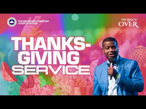 RCCG HOLY GHOST CONGRESS 2021 - THANKSGIVING SERVICE