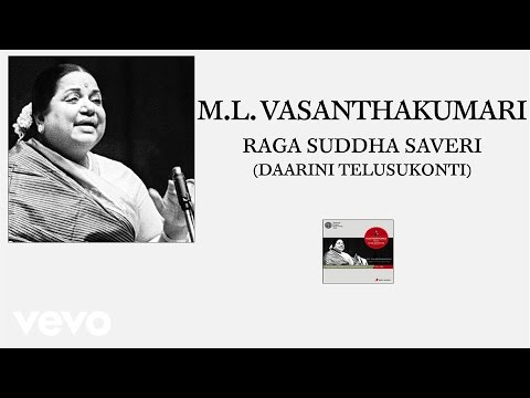 M.L. Vasanthakumari - Raga Suddha Saveri - UC3MLnJtqc_phABBriLRhtgQ