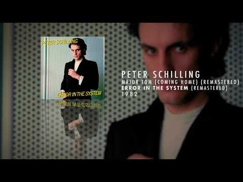 Peter Schilling - Major Tom (Coming Home) (Remastered)