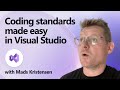 Coding standards made easy in Visual Studio