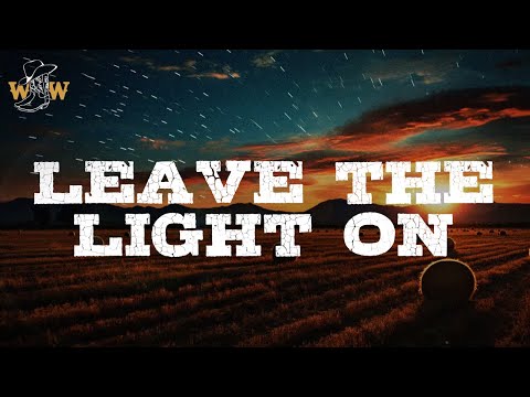 Jelly Roll - Leave The Light On (ft. Alexandra Kay) / Lyrics