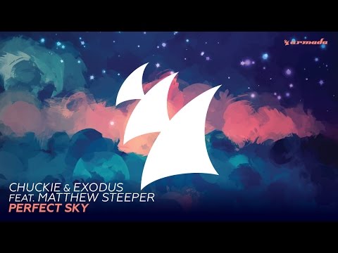 Chuckie & Exodus feat. Matthew Steeper - Perfect Sky (Radio Edit) - UCGZXYc32ri4D0gSLPf2pZXQ