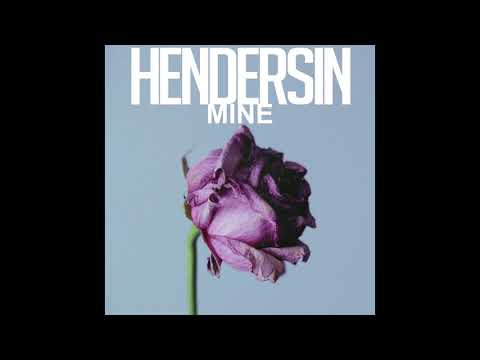 Hendersin -  Mine - UC1A14jzbhW4rL3AnMJwXj5Q