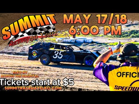 Summit Raceway 40th anniversary May Race Friday Night full show | Elko Nevada - dirt track racing video image