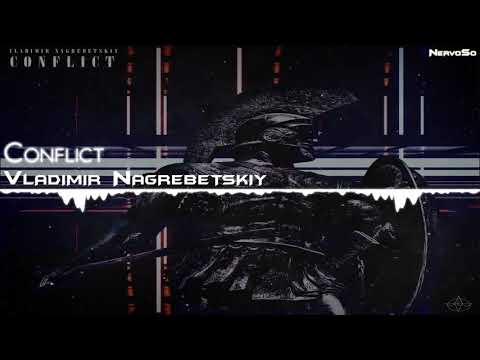 【Electro House】Vladimir Nagrebetskiy - Conflict (Original Mix) - UCYAlcxBuDE_b5RTgs6A2d_Q