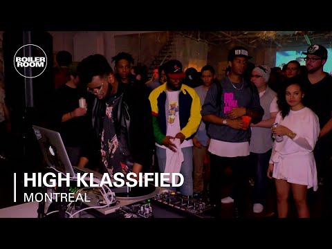 High Klassified Boiler Room Montreal DJ Set - UCGBpxWJr9FNOcFYA5GkKrMg