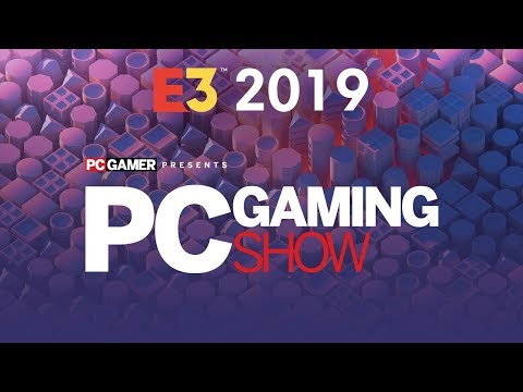 The PC Gaming Show E3 2019 Press Conference - UCKy1dAqELo0zrOtPkf0eTMw
