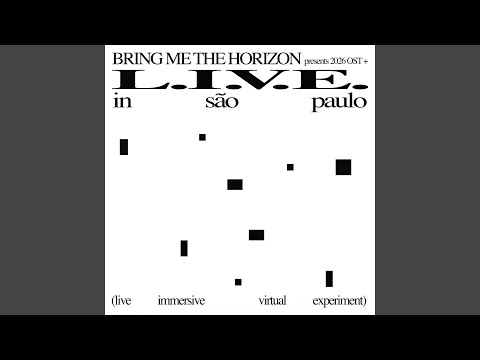 [ost] (spi)ritual (L.I.V.E. In São Paulo (Live Immersive Virtual Experiment))