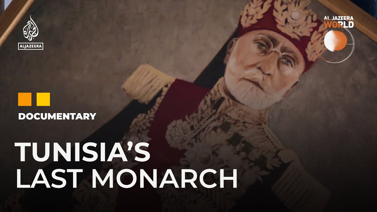 Deposing the Last Monarch of Tunisia | Al Jazeera World Documentary