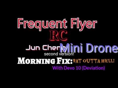 Jun Cheng Mini Drone v2 Morning Fix: with Devo10 (Deviation) - UCNUx9bQyEI0k6CQpo4TaNAw