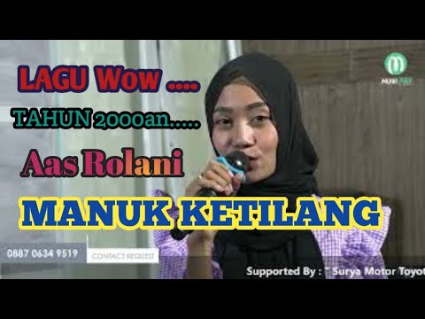 MANUK KETILANG (AAS ROLANI)-SESHIN-JEMBRONG BEKEN SAWER ONLINE TANGGAL 17 JULI 2021