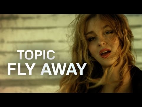 Topic ft. Lili Pistorius - Fly Away (Official Music Video) - UCxH0sQJKG6Aq9-vFIPnDZ2A