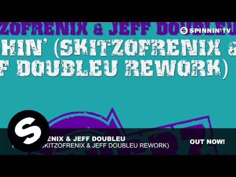 Skitzofrenix & Jeff Doubleu - Rushin' (Skitzofrenix & Jeff Doubleu Rework) - UCpDJl2EmP7Oh90Vylx0dZtA