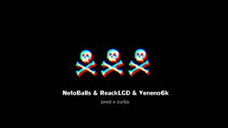 3XL - NetoBalls & Reack & Veneno6k