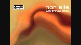 Nor Elle - Let Things Slide (Terry Lee Brown Junior's Sliding Dub)
