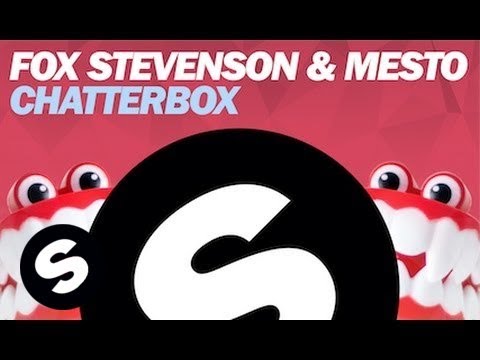 Fox Stevenson & Mesto - Chatterbox - UCpDJl2EmP7Oh90Vylx0dZtA