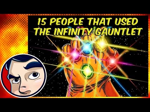 15 People That Have Used The Infinity Gauntlet - Know Your Universe - UCmA-0j6DRVQWo4skl8Otkiw