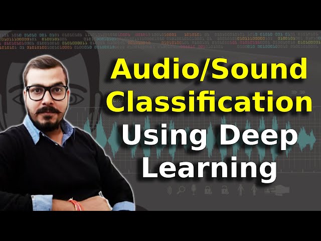 Audio Classification with Deep Learning in Python