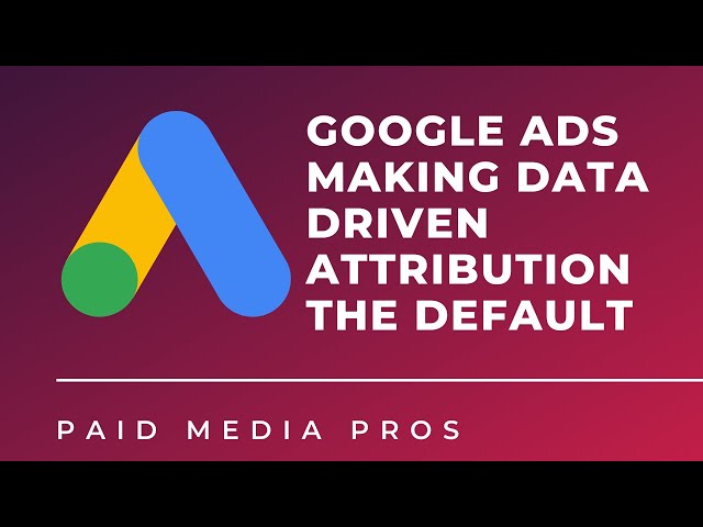 How Does Google Ads Data-Driven Attribution Give Credit for Conversions?