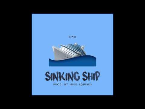 P.MO - Sinking Ship (Prod. By Mike Squires) - UCZz9SVPgBpG_pTPHCc3GleA