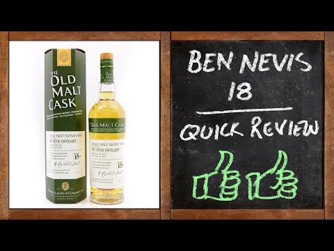 Ben Nevis 18 - Old Malt Cask - Whisky Quick Review - UC8SRb1OrmX2xhb6eEBASHjg