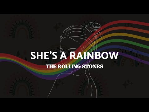 She's a Rainbow - Rolling Stones (Lyrics)