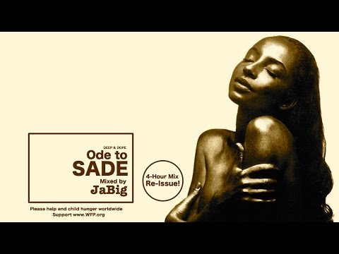 Sade Mix by JaBig - 4 Hour Smooth Jazz, Soul, Quiet Storm Music, Greatest Hits, Best of Playlist - UCO2MMz05UXhJm4StoF3pmeA