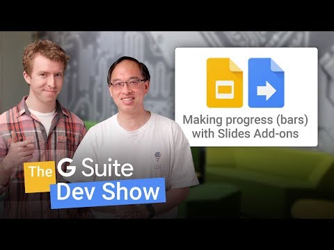 Making progress (bars) with Slides Add-ons (The G Suite Dev Show) - UC_x5XG1OV2P6uZZ5FSM9Ttw