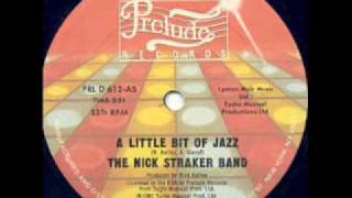 Nick Straker Band - A Little Bit Of Jazz