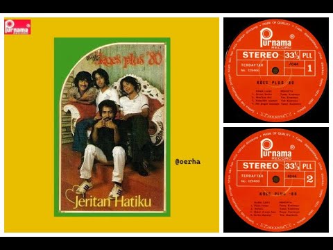 Koes Plus '80 - Jeritan Hatiku (Full Album)