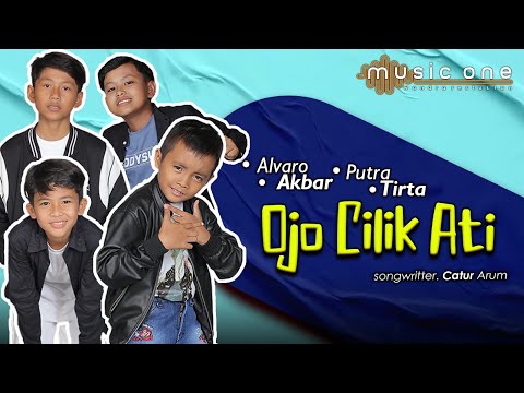 OJO CILIK ATI - TRIO APA (Alvaro, Putra, Akbar) | MUSIC ONE