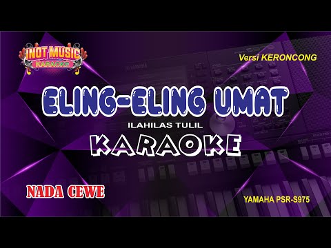 ELING-ELING UMAT (Pupujian Bahasa Sunda) - KARAOKE (NADA CEWE)