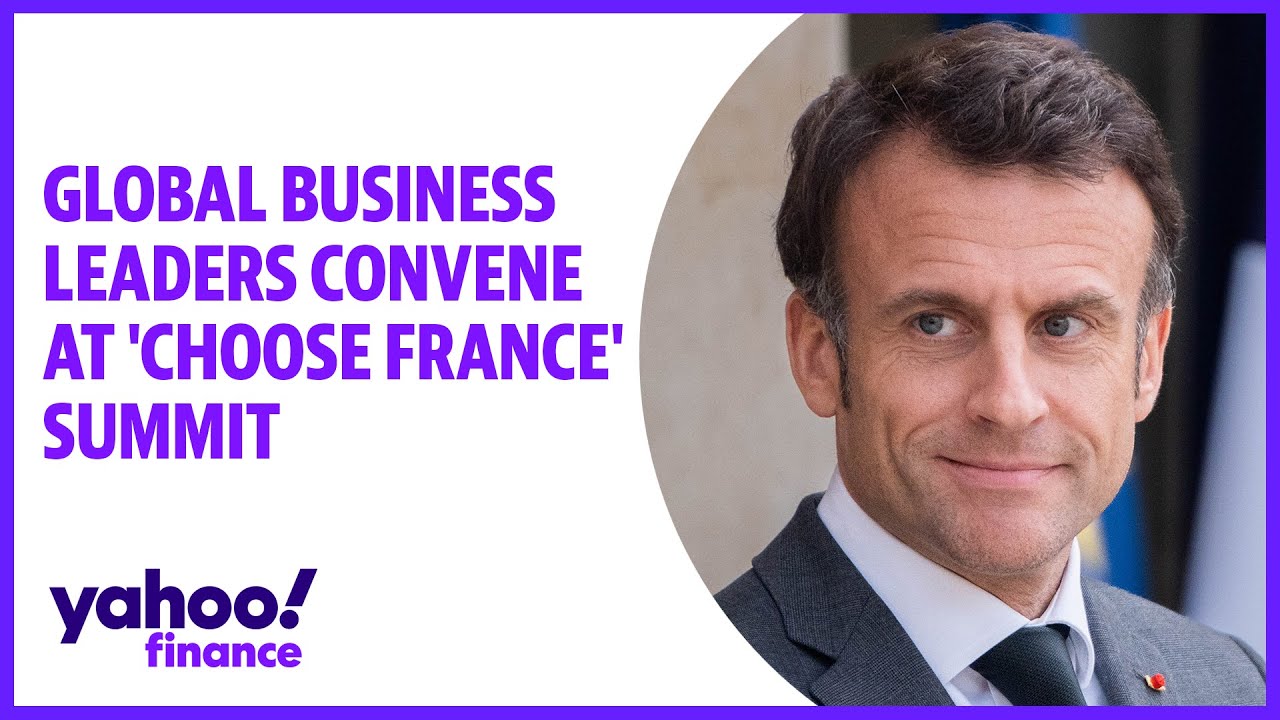Global business leaders convene at ‘Choose France’ summit