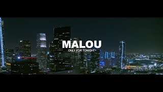 Malou - Only For Tonight (Official Music Video)