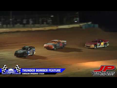 Thunder Bomber Feature - Carolina Speedway 7/5/24 - dirt track racing video image