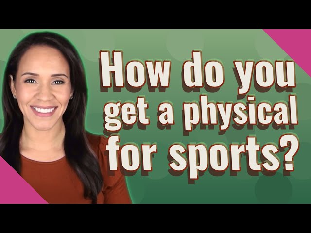 Where Can I Get a Physical for Sports?