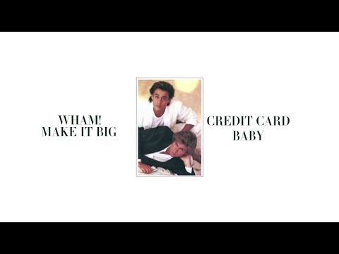 Wham! - Credit Card Baby (Official Visualiser)