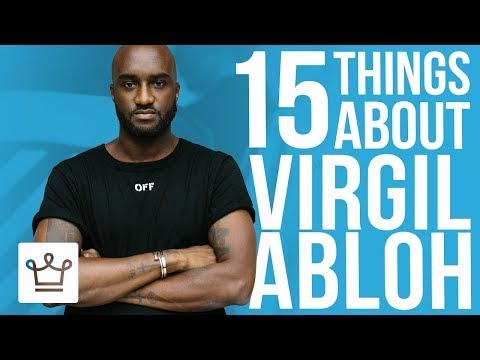 15 Things You Didn’t Know About Virgil Abloh - UCNjPtOCvMrKY5eLwr_-7eUg