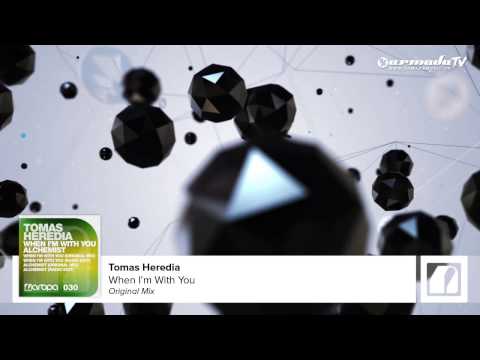Tomas Heredia - When I'm With You (Original Mix) - UCGZXYc32ri4D0gSLPf2pZXQ