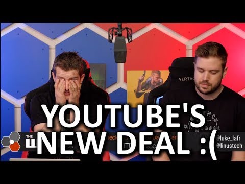 YouTube's Terrifying New Terms of Service - WAN Show Nov 22, 2019 - UCXuqSBlHAE6Xw-yeJA0Tunw