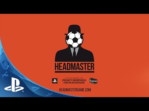 Headmaster - Project Morpheus: E3 2015 Announcement Trailer | PS4 - UC-2Y8dQb0S6DtpxNgAKoJKA