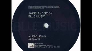 Jamie Anderson - Rebel Sound