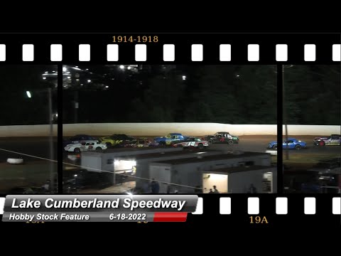 Lake Cumberland Speedway - Hobby Stocks Feature - 6/18/2022 - dirt track racing video image
