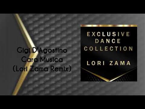 Gigi D'Agostino - Cara Musica (Lori Zama Remix)