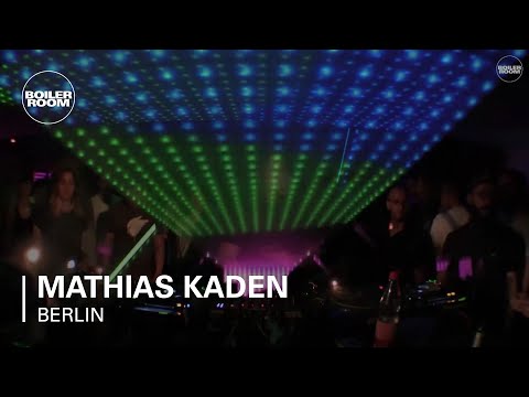 Mathias Kaden Boiler Room Berlin - UCGBpxWJr9FNOcFYA5GkKrMg