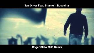 Ian Oliver Feat. Shantel - Bucovina (Roger Slato 2011 Remix)